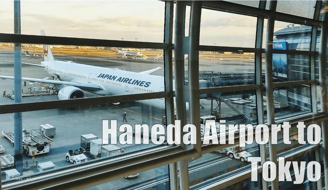 From Haneda Airport to Tokyo